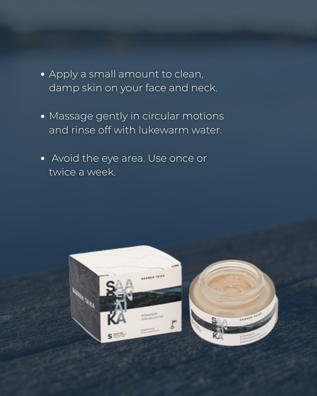 How to use Saaren Taika Brightening Micro-Exfoliant on damp skin once or twice a week